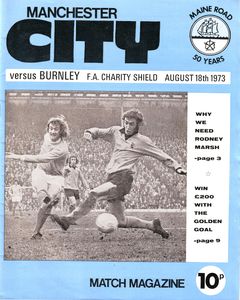 Manchester City v Burnley Charity Shield 1973/74